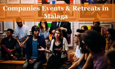 Companies Events & Retreats in Malaga